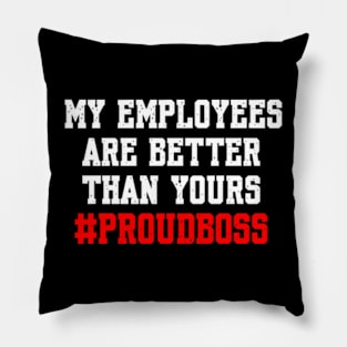 Boss Day Employee Appreciation Office Pillow