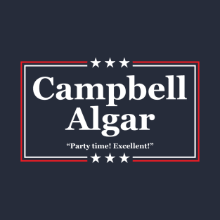 Campbell Algar Campaign Sign T-Shirt