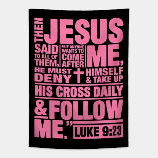 Luke 9:23 Follow Me Tapestry