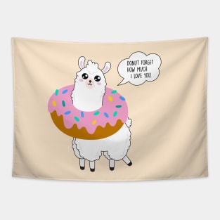 Donut forget how much I love you - Llama Valentine's Day Tapestry