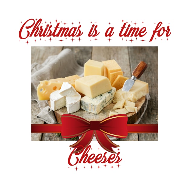 Christmas is a time for Cheeses by KellysKidsDesigns