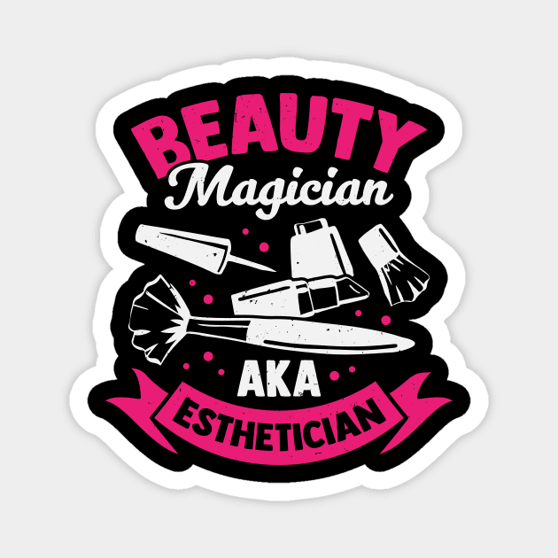 Beauty Magician AKA Esthetician Magnet by Dolde08