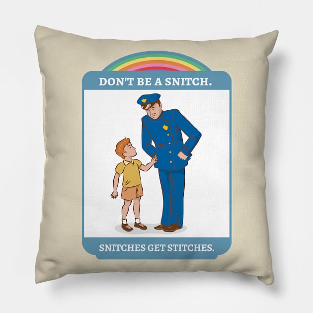 snitches get stitches Pillow by hunnydoll