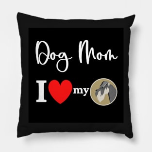 Dog Mom - I love my schnauzer Pillow