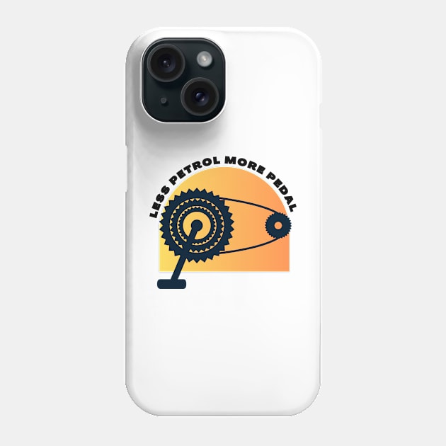 Less Petrol More Pedal Funny Cycling Gift Phone Case by Grun illustration 