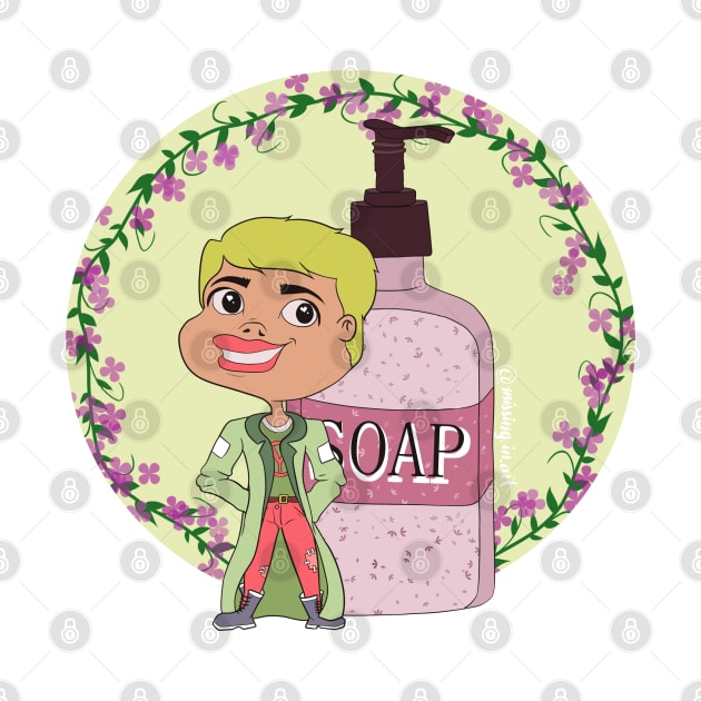 Soap is your best friend illustration by Missing.In.Art