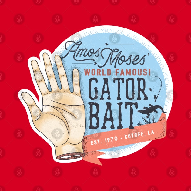 Amos Moses' World Famous Gator Bait by FITmedia