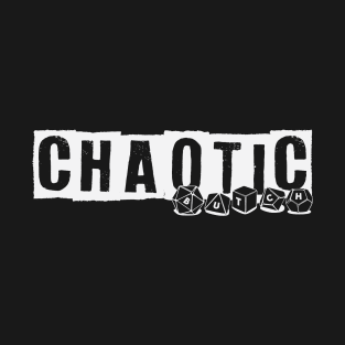 Chaotic Butch (Light Ink) T-Shirt