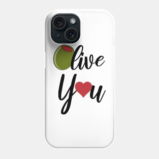 Olive I Love You Gifts Stickers Mugs Shirt for foodies Phone Case