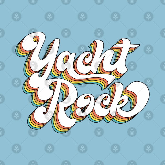 Yacht Rock // Retro Typography Design by DankFutura