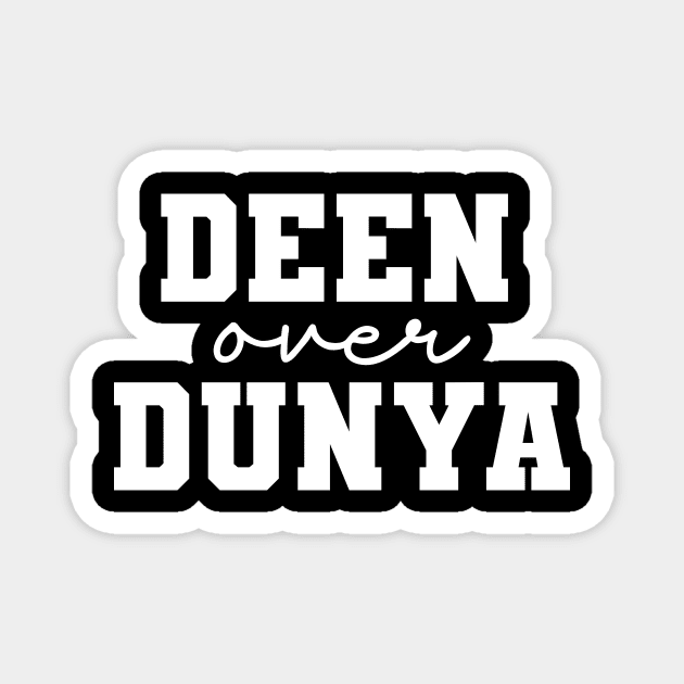 Islamic Deen Over Dunya Magnet by Muslimory