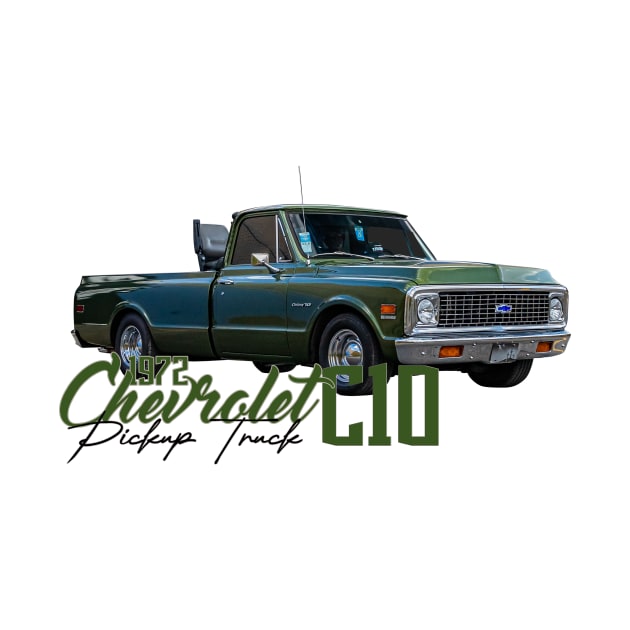 1972 Chevrolet C10 Pickup Truck by Gestalt Imagery