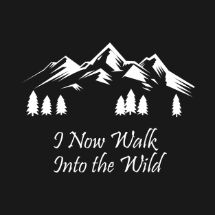 Into The Wild - Christopher Mccandless Inspirational Quote T-Shirt