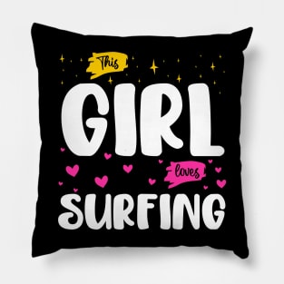 This Girl Loves Surfing - Wave Rider's Passion Pillow