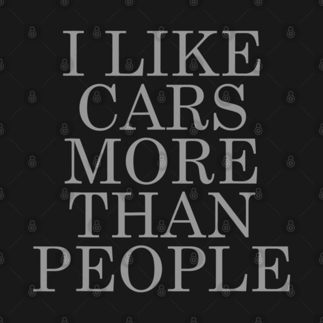 I Like Cars More Than People Funny Car Mechanic Dad Husband by Emily Ava 1