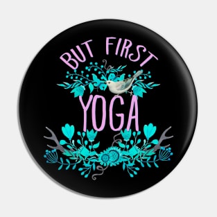 But first, Yoga Pin