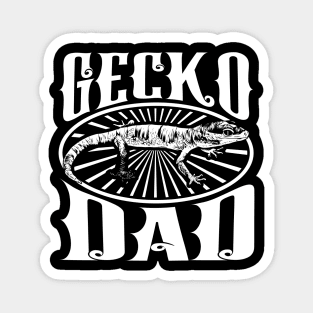 Gecko lover - Gecko Dad Magnet