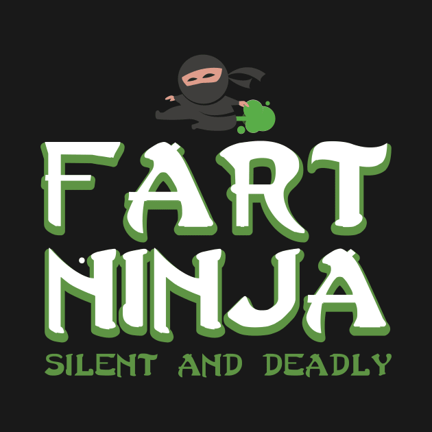 Funny Fart shirt - birthday gift for fart ninjas by Pummli