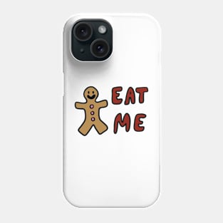 Eat Me Phone Case