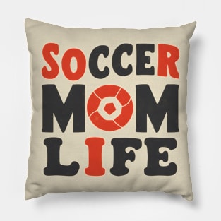 Soccer Mom Life Pillow