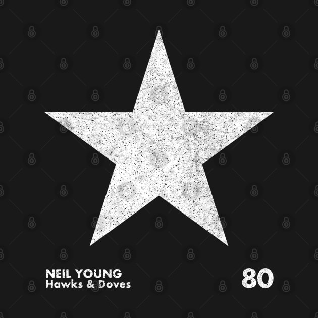 Neil Young / Hawks & Doves / Minimal Graphic Design Tribute by saudade