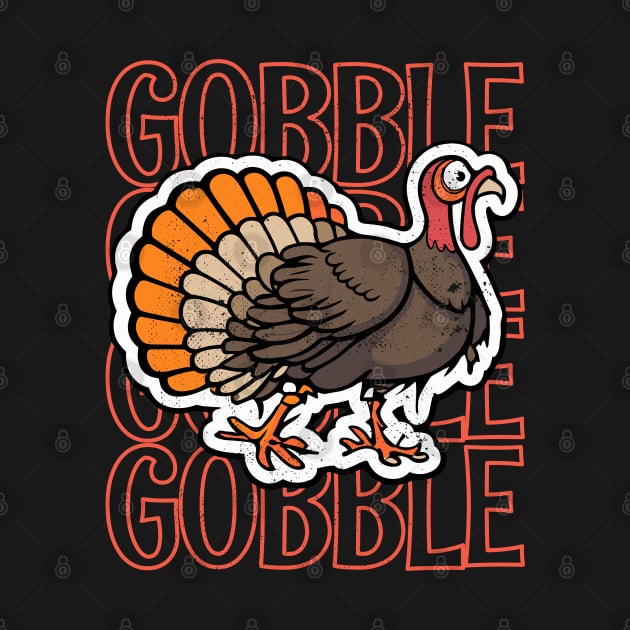 Gobble Gobble Gobble Gobble Happy Thanksgiving by Tezatoons