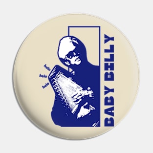 Baby billy +++ 90s style fan design Pin