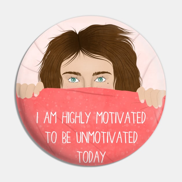 HIGHLY MOTIVATED TO BE UNMOTIVATED Pin by The Cute Feminist