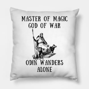 Master of magic god of war odin wanders alone Pillow