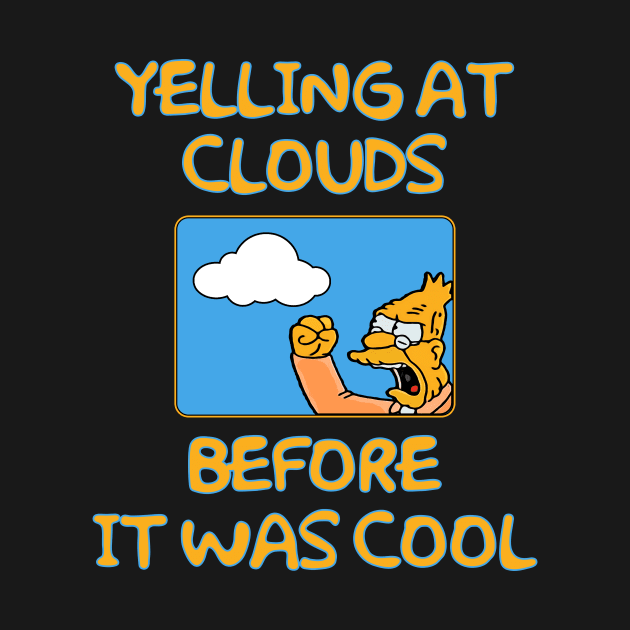 Yelling at Clouds by [TLB] Klaus