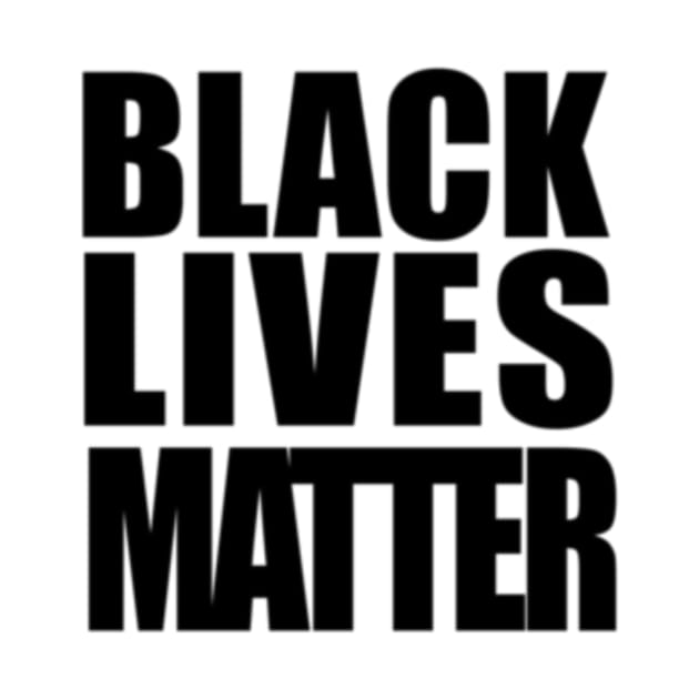 black lives matter by ERRAMSHOP