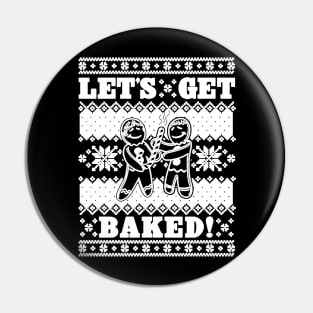 lets get baked Pin