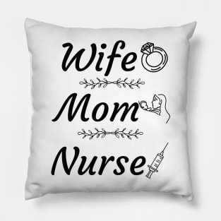 An Exceptional Woman: Wife, Mom, Nurse" Pillow