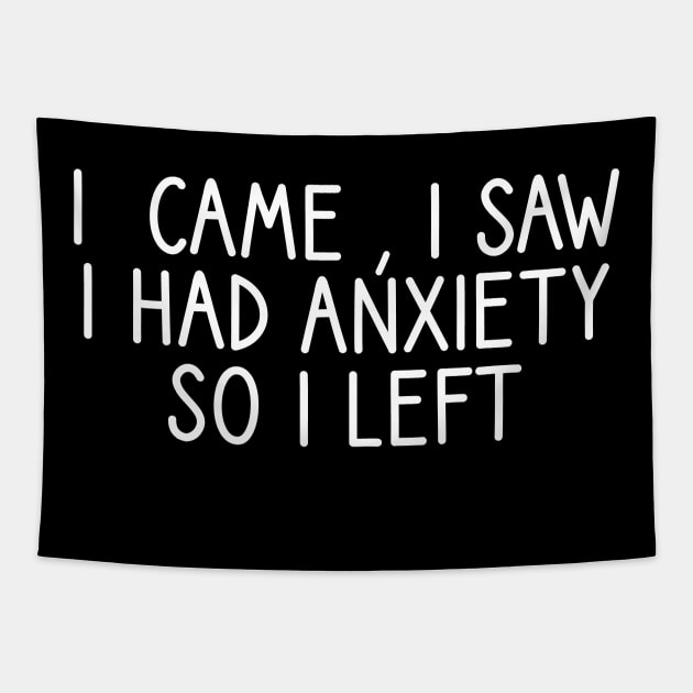 Funny Anxiety Quote Tapestry by Emma Creation