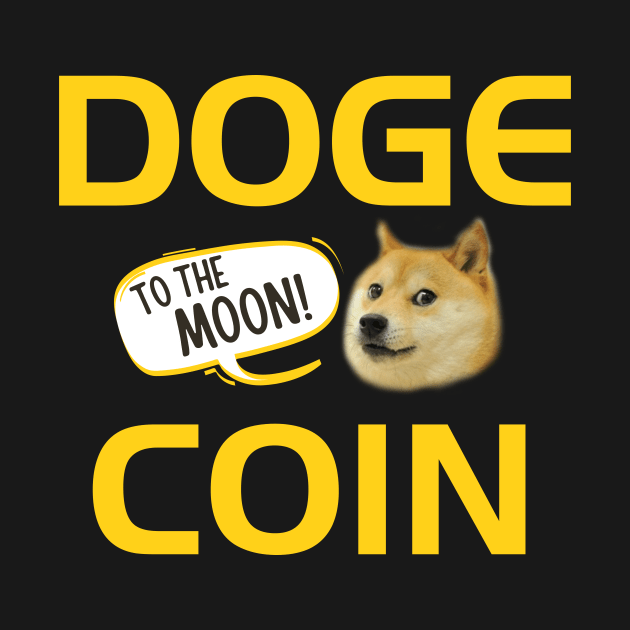 Dogecoin Dog To The Moon by King Arthur's Closet