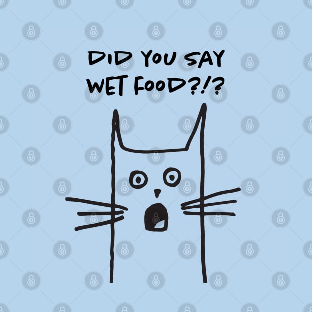 Cat facial expressions: Did you say wet food? by Aidi Riera