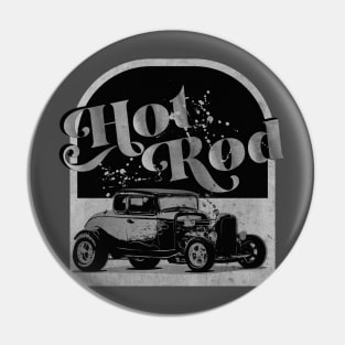 Hot Rod Vintage B&W Pin