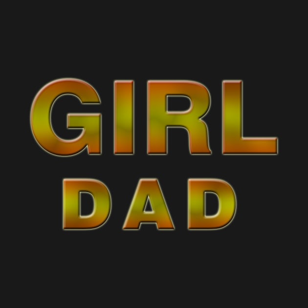 Girl Dad by positive_negativeart