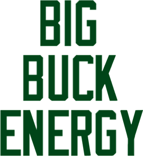 Big Buck Energy Magnet