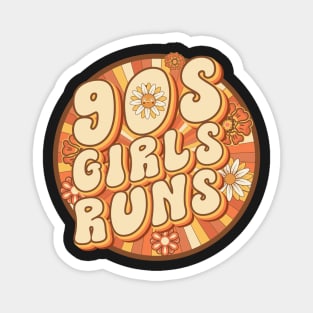 90s girls runs Runner retro quote  gift for running Vintage floral pattern Magnet