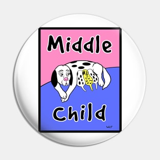 Middle Child Pin