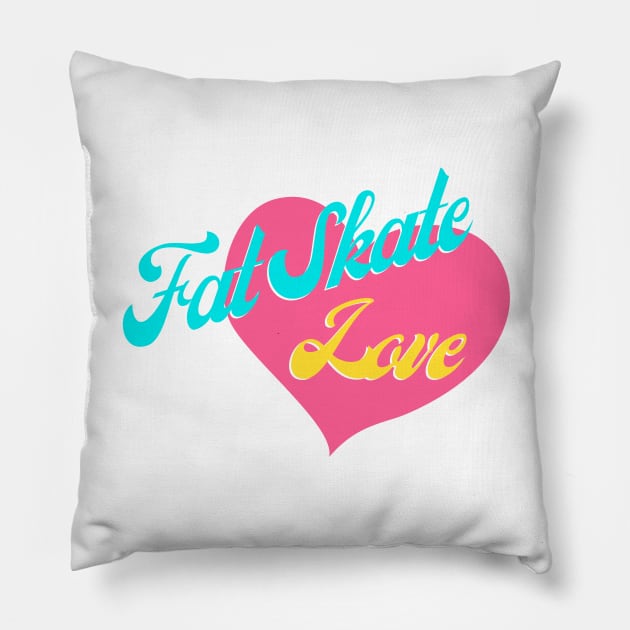 Fat Skate Love Pillow by VectHER Art & Design