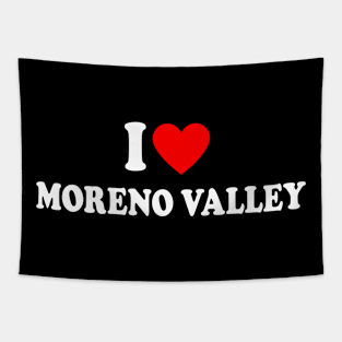 I Heart Moreno Valley Tapestry