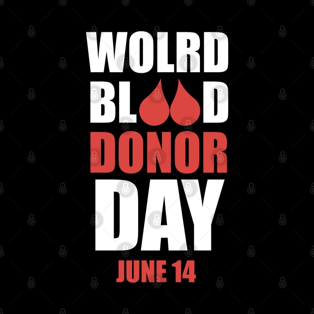 World Blood Donor Day June 14th by Trendo