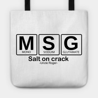 MSG Periodic Table, Salt on crack - Uncle Roger Tote