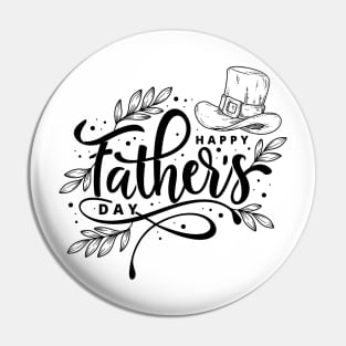 Happy Father's Day Pin