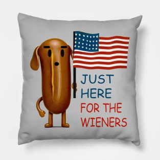 I'm just here for the wieners Pillow