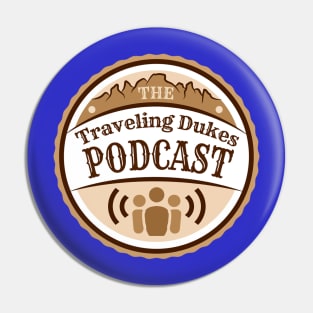 Traveling Dukes Podcast Pin