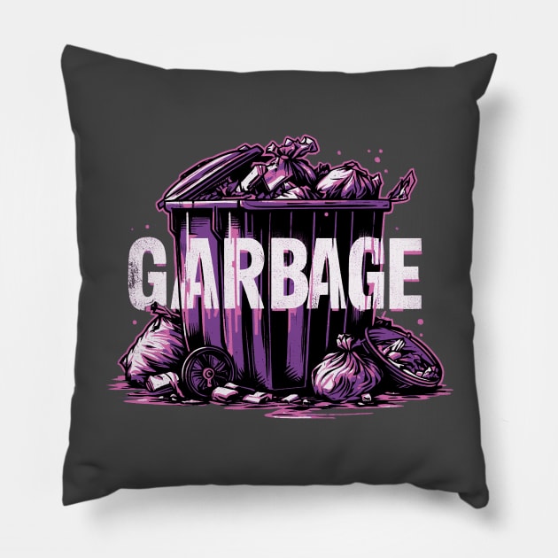 GARBAGE Pillow by coxemy