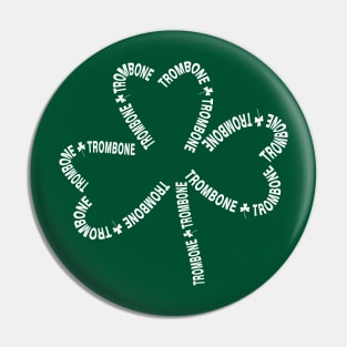 Trombone White Text Shamrock Pin